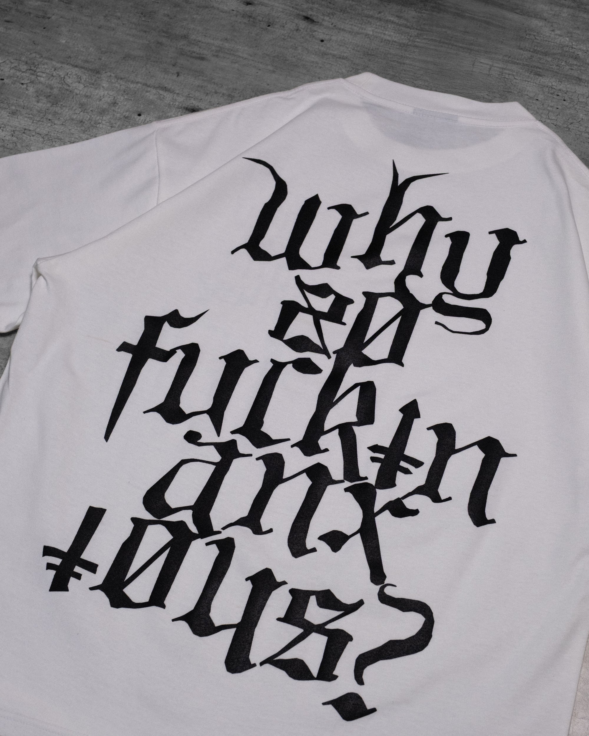 WHY? - Oversized Tshirt White